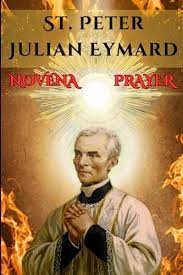St Peter Julian Eymard Novena 